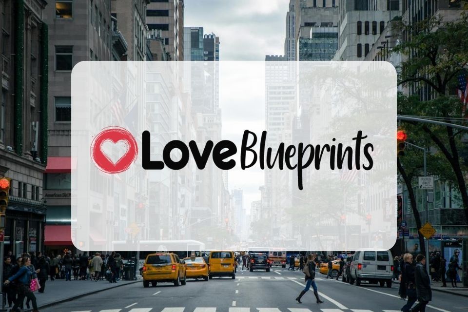 Discover Love’s Full Potential: Love Blueprints Unveils Modern Relationship Strategies