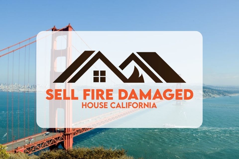 Selling a Property with Fire Damage in California for the Best Possible Cash Rates Now Accomplished Safely and Easily Selling a Property with Fire Damage in California for the Best Possible Cash Rates Now Accomplished Safely and Easily