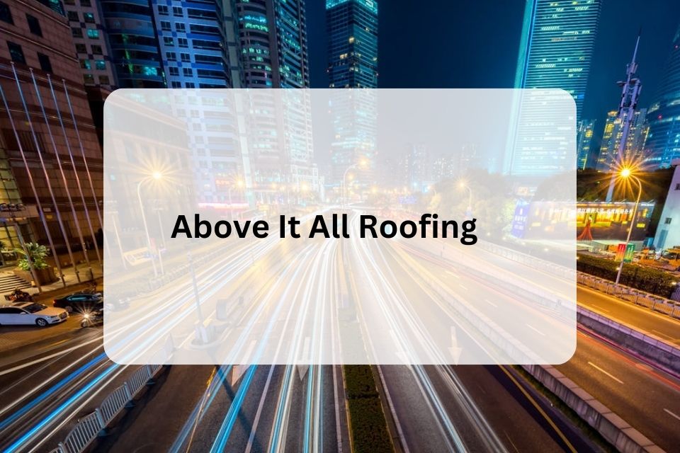 Above It All Roofing Enhances Services to Meet New Jersey’s Roofing Needs Above It All Roofing Enhances Services to Meet New Jersey’s Roofing Needs
