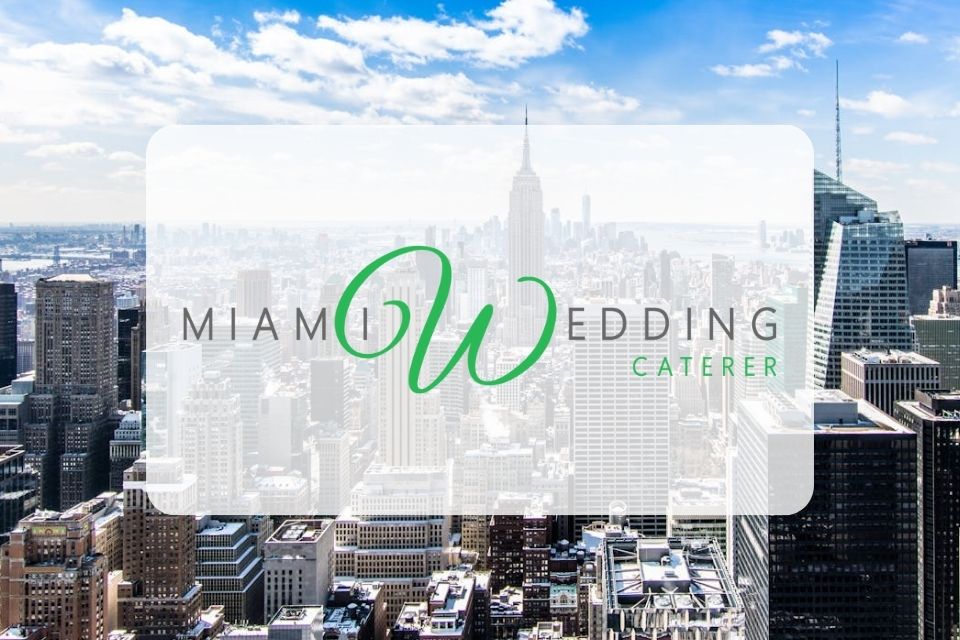 Miami Wedding Caterer Elevates Nuptial Celebrations with Exquisitely Curated Menu Options That Stand Out Miami Wedding Caterer Elevates Nuptial Celebrations with Exquisitely Curated Menu Options That Stand Out